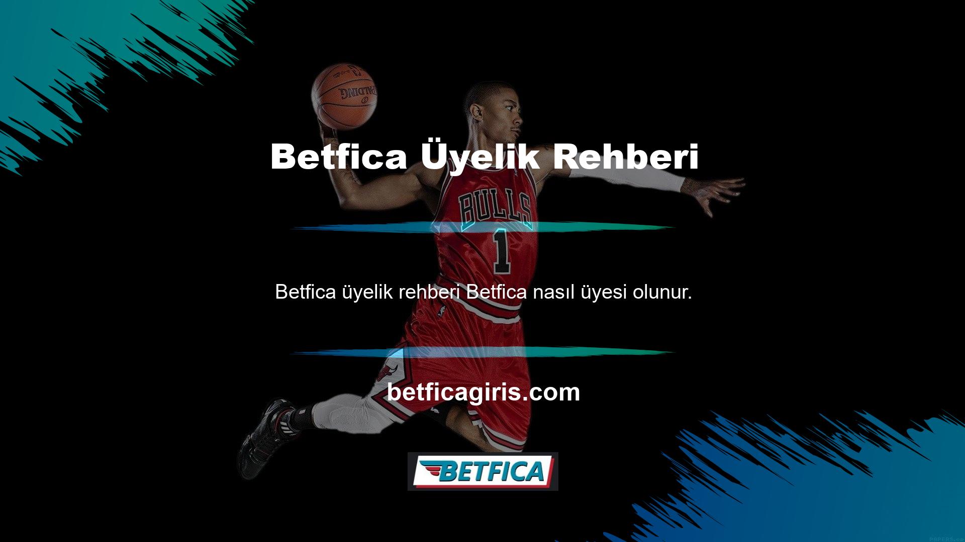 Betfica bölgesinin güvenilirliğini araştıran birçok insan Betfica nasıl bir üyesi olacağını merak ediyor